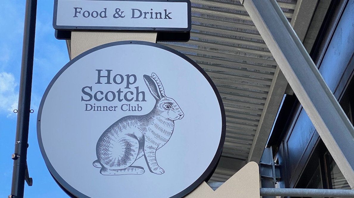 Hop Scotch Dinner Club: clear signage identifies the venue