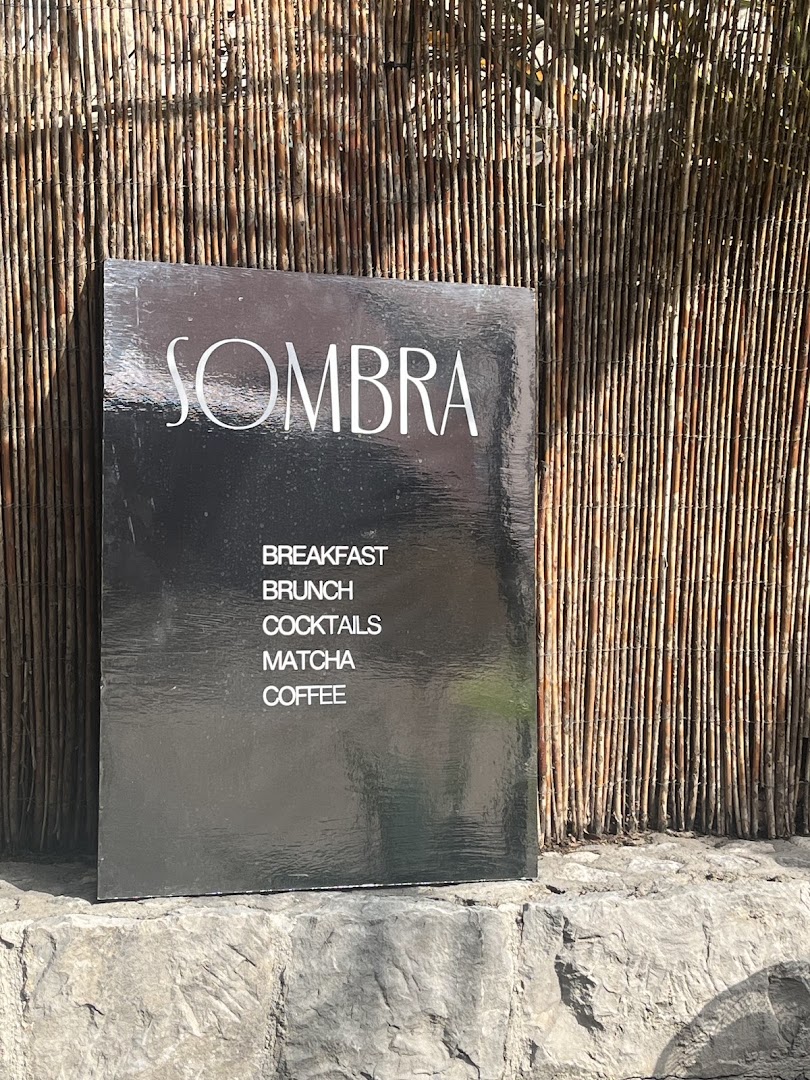 Sombra: clear signage identifies the venue